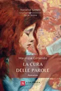 Copertina libro <b>La cura delle parole</b>