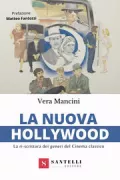 Copertina libro <b>La nuova Hollywood</b>
