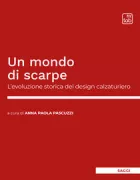 Copertina libro <b>Un mondo di scarpe</b>