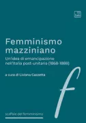 Copertina libro <b>Femminismo mazziniano</b>