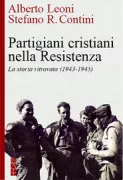 Copertina libro <b>Partigiani cristiani nella Resistenza</b>