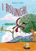 Copertina libro <b>I Bislunghi e i Biscorti</b>