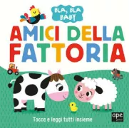 Copertina libro <b>Amici della fattoria<br></b>(titolo originale o altro titolo: <i>Farmyard friends</i>)