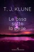 Copertina libro <b>Le ossa sotto la pelle</b>
