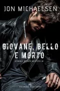 Copertina libro Giovane, bello e morto