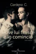Copertina libro DOVE LUI FINISCE E IO COMINCIO