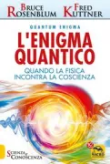 Copertina libro <b>L'enigma quantico<br></b>(titolo originale o altro titolo: <i>Quantum enigma. Physics encounters consciousness</i>)