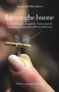 Copertina libro <b>Le streghe buone</b>