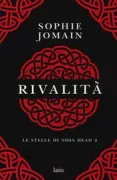 Copertina libro <b>2: Rivalità<br></b>(titolo originale o altro titolo: <i>Rivalités</i>)