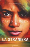 Copertina libro <b>La straniera<br></b>(titolo originale o altro titolo: <i>Stranger</i>)