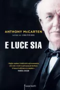 Copertina libro <b>E luce sia<br></b>(titolo originale o altro titolo: <i>Brilliance</i>)