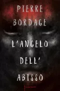 Copertina libro <b>L'angelo dell'abisso<br></b>(titolo originale o altro titolo: <i>L'ange de l'abîme</i>)