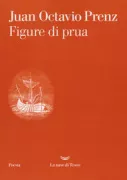 Copertina libro <b>Figure di prua<br></b>(titolo originale o altro titolo: <i>Mascarón de proa</i>)