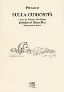 Copertina libro <b>Sulla curiosità</b>