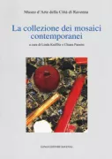 Copertina libro <b>La collezione dei mosaici contemporanei</b>