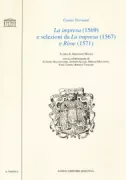 Copertina libro <b>La impresa (1569) e selezioni da La impresa (1567) e Rime (1571)<br></b>(titolo originale o altro titolo: <i>La impresa di m. Cesare Treuisani amplamente da lui stesso dicchiarata, et all'ill.mo signore Alessandro Aragona D'Appiano prencipe di Piombino indirizzata</i>)