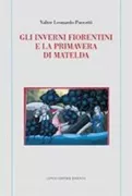 Copertina libro <b>Gli inverni fiorentini e la primavera di Matelda</b>