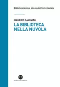 Copertina libro <b>La biblioteca nella nuvola</b>