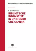 Copertina libro <b>Biblioteche innovative in un mondo che cambia<br></b>(titolo originale o altro titolo: <i>Expect more</i>)