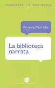 Copertina libro <b>La biblioteca narrata</b>