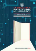 Copertina libro <b>La biblioteca piattaforma della conoscenza</b>