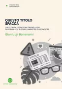 Copertina libro <b>Questo titolo spacca</b>