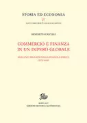 Copertina libro <b>Commercio e finanza in un impero globale</b>