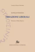 Copertina libro <b>Fissazioni liberali</b>