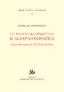 Copertina libro <b>Le spirituali sportelle di Agostino di Portico</b>