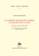 Copertina libro <b>La carriera di Giovanni Aurispa al servizio della Curia</b>