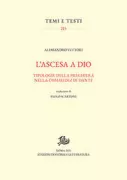Copertina libro <b>L'ascesa a Dio<br></b>(titolo originale o altro titolo: <i>Dante's prayerful pilgrimage</i>)