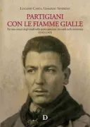 Copertina libro <b>Partigiani con le fiamme gialle</b>