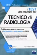 Copertina libro <b>I test del concorso per tecnico di radiologia</b>