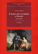 Copertina libro <b>Il Teatro del cocomero a Firenze (1701-1748)</b>
