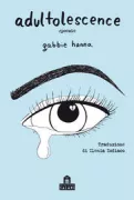 Copertina libro <b>Adultolescence</b>