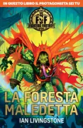 Copertina libro <b>La foresta maledetta<br></b>(titolo originale o altro titolo: <i>Theforest of Doom. -</i>)