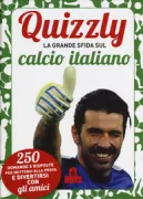 Copertina libro QUIZZLYLA GRANDE SFIDA SUL CALCIO ITALIANOCART