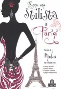 Copertina libro Sono una stilista a Parigi