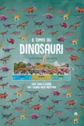 Copertina libro <b>Il tempo dei dinosauri</b>