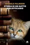 Copertina libro <b>Storia di un gatto bibliotecario</b>