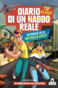 Copertina libro <b>Diario di un nabbo reale<br></b>(titolo originale o altro titolo: <i>Balade Royale. Retour vers Royale suprematie</i>)