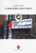 Copertina libro <b>A piedi sulla Linea gotica</b>