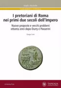 Copertina libro <b>I pretoriani di Roma nei primi due secoli dell'Impero</b>