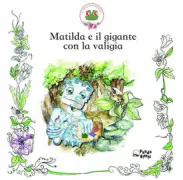 Copertina libro <b>Matilda e il gigante con la valigia</b>