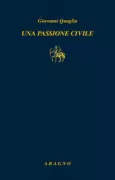 Copertina libro <b>Una passione civile</b>