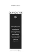 Copertina libro <b>Le fuggitive</b>