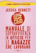 Copertina libro <b>Feminist fight club<br></b>(titolo originale o altro titolo: <i>The feminist fight club</i>)