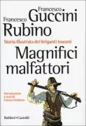 Copertina libro <b>Magnifici malfattori</b>