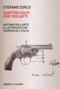 Copertina libro <b>Quattro colpi per Togliatti</b>