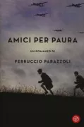 Copertina libro <b>Amici per paura</b>